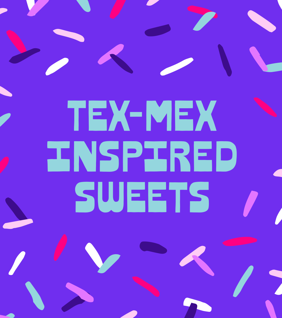 tex-mex-sweets